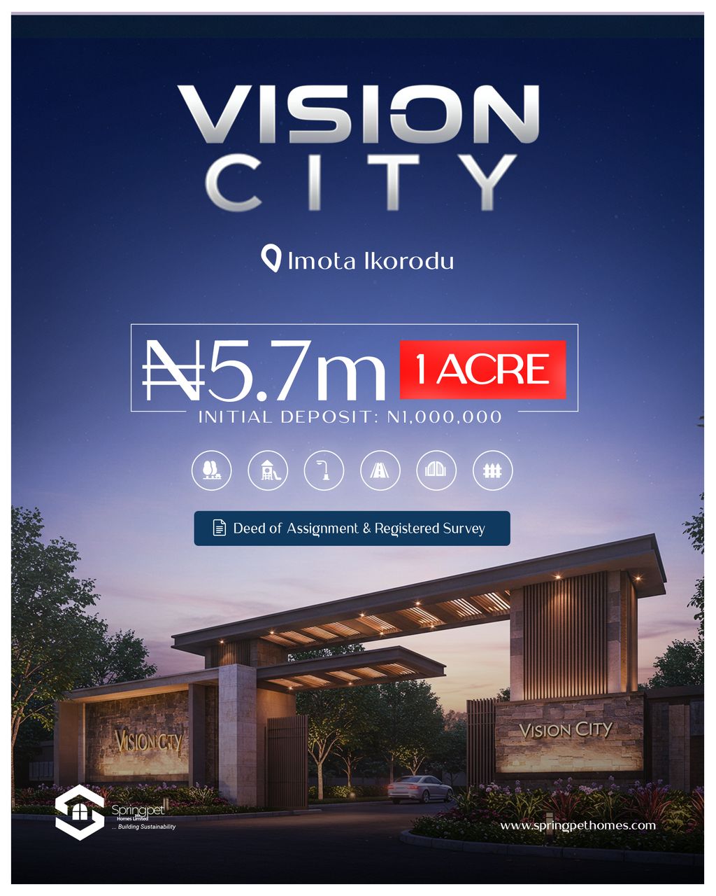 Vision city Estate